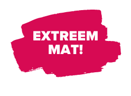 Extreem mat!